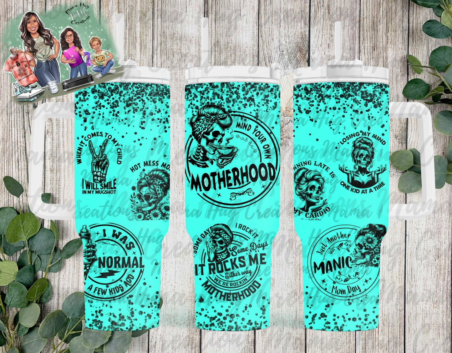 40oz Mind your motherhood Tumbler