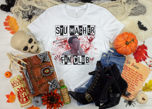 Stu Macher Fan Club T-Shirt
