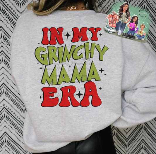 G.R.I.N.C.H.Y Mama Sweatshirt