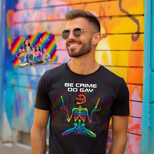 Be Crime, Do Gay