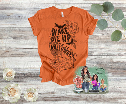 Wake me up when it's Halloween T-Shirt