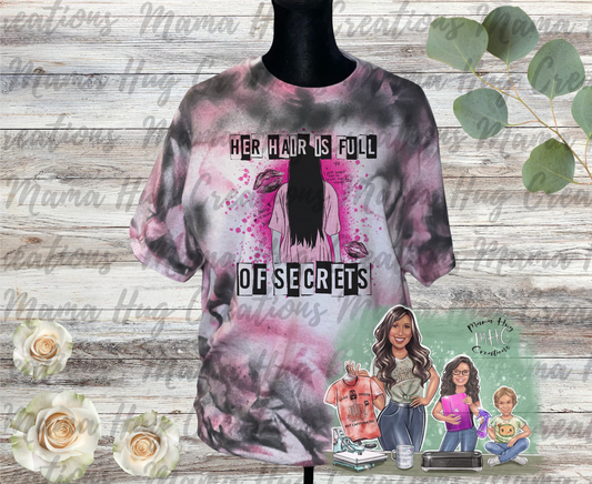 Her Hair is full of Secrets Tie Dye T-Shirt